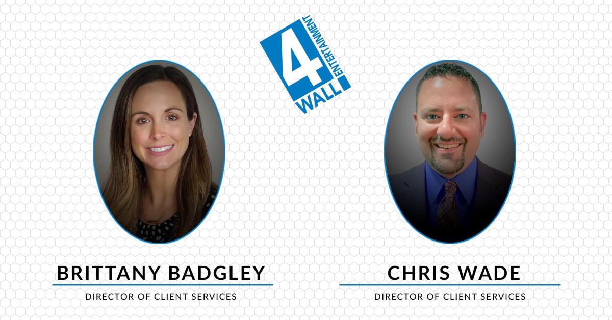  4Wall Entertainment Promotes Brittany Badgley and Chris Wade to Director of Client Services
