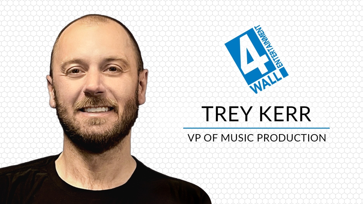  4Wall Entertainment Welcomes Trey Kerr as VP of Music Production